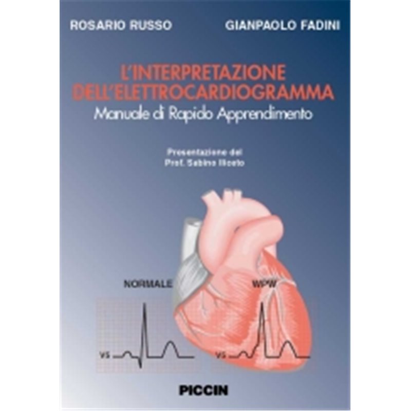 L'interpretazione dell'elettrocardiogramma (Manuale rapido di apprendimento)